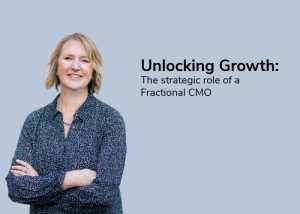 Sarah White Unlocking growth role of a fractional CMO